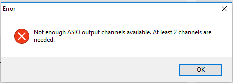 Not Enough ASIO Output Channels Available
